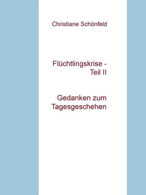 cover image of Flüchtlingskrise--Teil 2